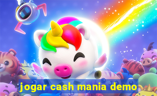 jogar cash mania demo